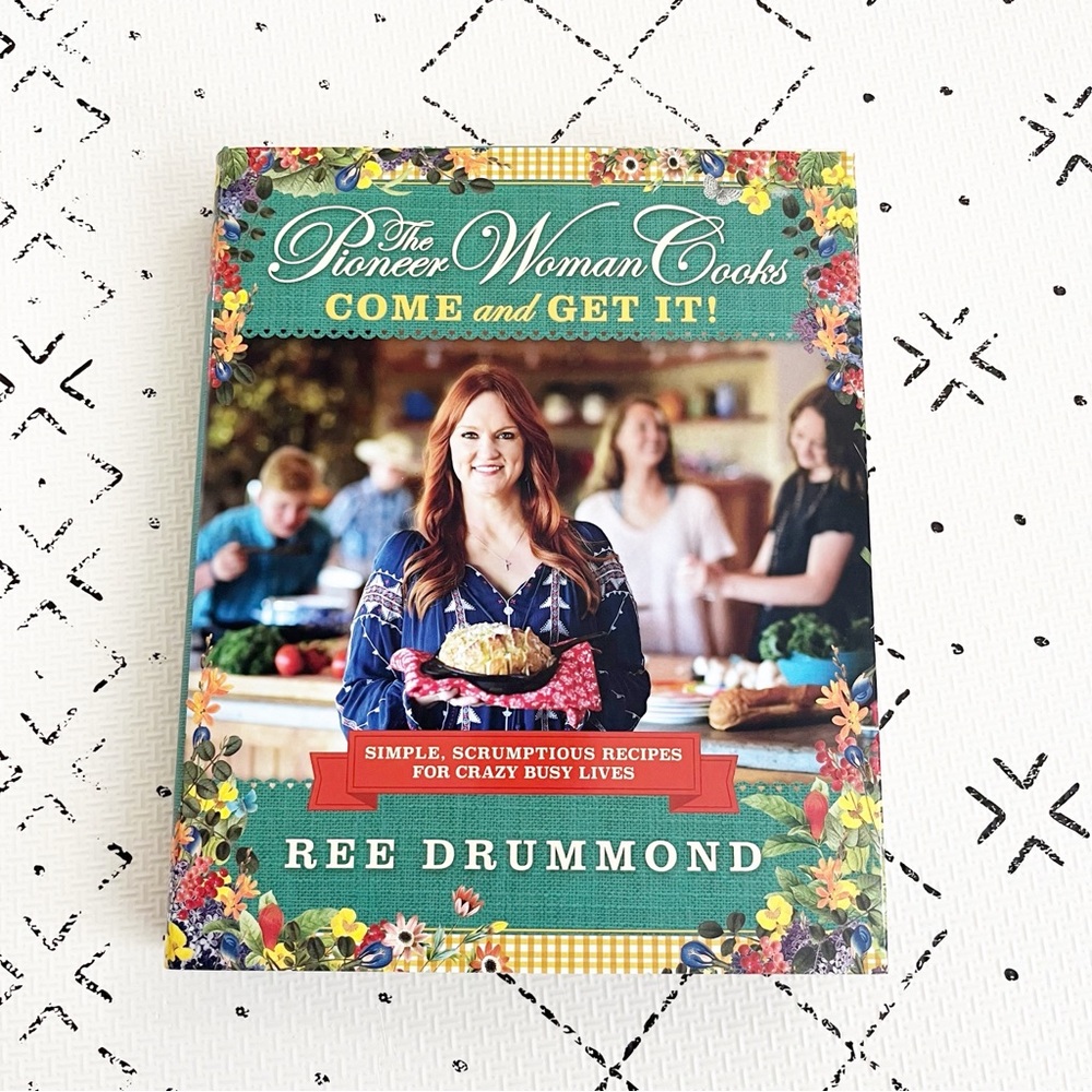The pioneer woman cooks cookbook 
Come and get it
Ree Drummond